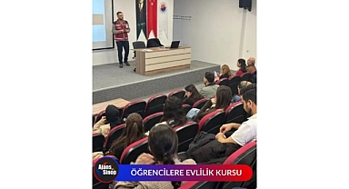 ÖĞRENCİLERE EVLİLİK KURSU