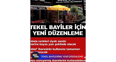 TEKEL BAYİLERİNE YENİ DÜZENLEME