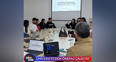 ÜNİVERSİTE'DEN ÖNEMLİ ÇALIŞTAY