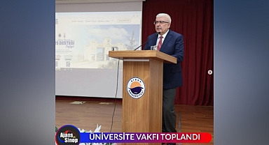 ÜNİVERSİTE VAKFI TOPLANDI