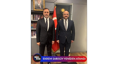 EKREM SARISOY YENİDEN ATANDI