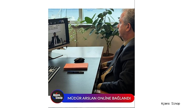 MÜDÜR ARSLAN ONLİNE BAĞLANDI