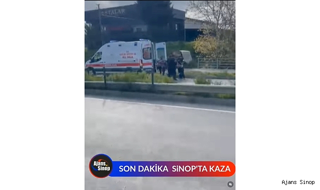 SON DAKİKA SİNOP'TA KAZA