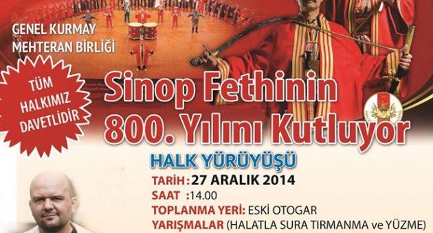 27 Aralık'ta Sinop sokakları Dolacak, Taşacak !!!
