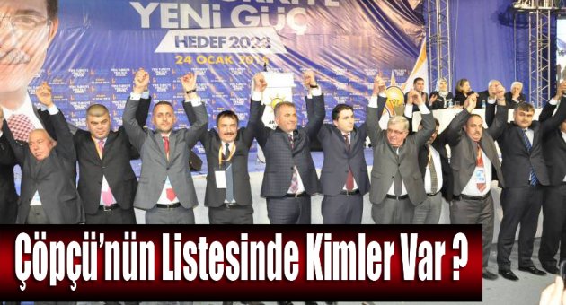 Ali Çöpçünün Listesinde Kimler Var?