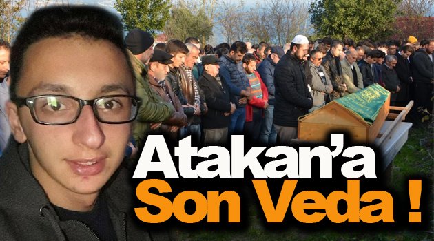 Atakan'a Son Veda !