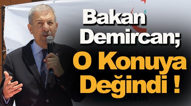 Bakan Demircan; "Meclis ile yürütme arasındaki uyuşma hızlı kalkınmayı sağlayacak"