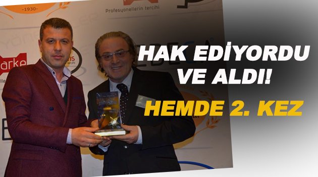Başkan Çakıcı'ya "Yılın Belediye Başkanı" ödülü