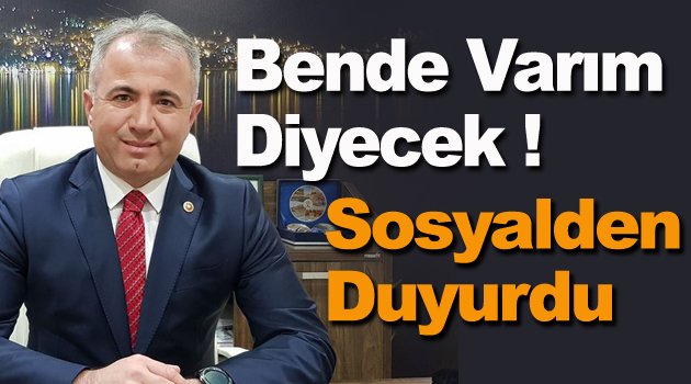 Bende Varım Diyecek !