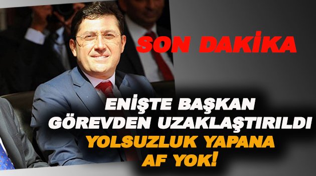Beşiktaş Belediye Başkanı görevden alındı!