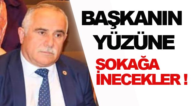 Canından bezen esnaf sokağa iniyor!