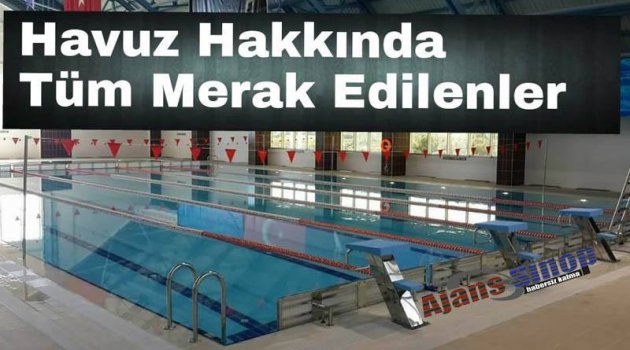 Havuz İle İlgili Tüm Merak Edilenler