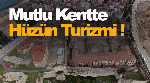 Hüzün turizmi"nin Karadeniz durağı tarihi Sinop Cezaevi