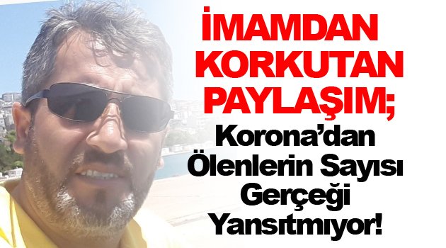 İmamın korona paylaşımı paniğe neden oldu!