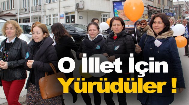  "Kanserde erken teşhis hayat kurtarır" yürüyüşü