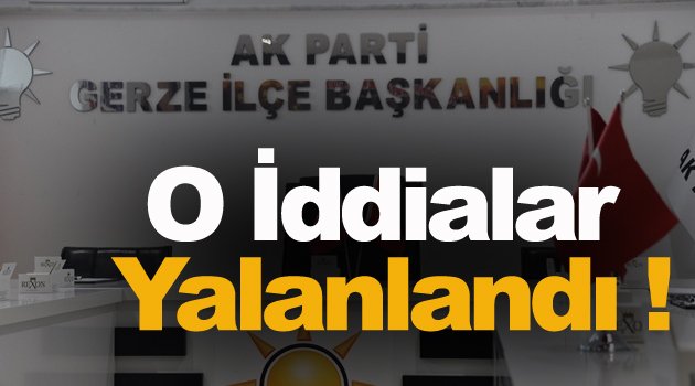 O İddialar Yalanlandı !