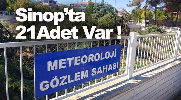 Sinop Meteoroloji Müdürlüğü çalışmaları