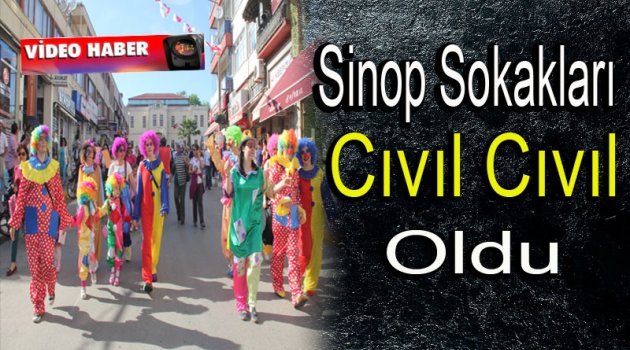 Sinop Sokakları Cıvıl Cıvıl Oldu