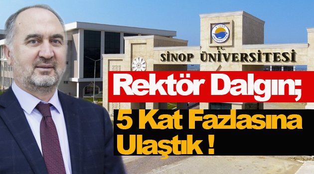 Sinop Üniversitesine 3 Yılda 63 Yeni Program