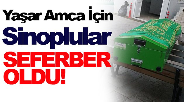 Sinoplu, Yaşar Amca İçin Bir Araya Geliyor!