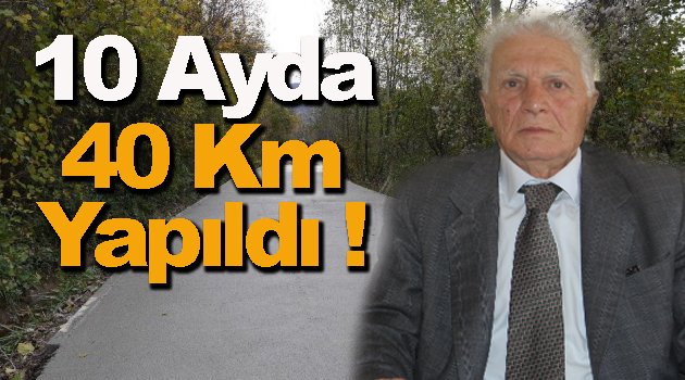 Sinop'ta 10 ayda 40 kilometre beton yol yapıldı