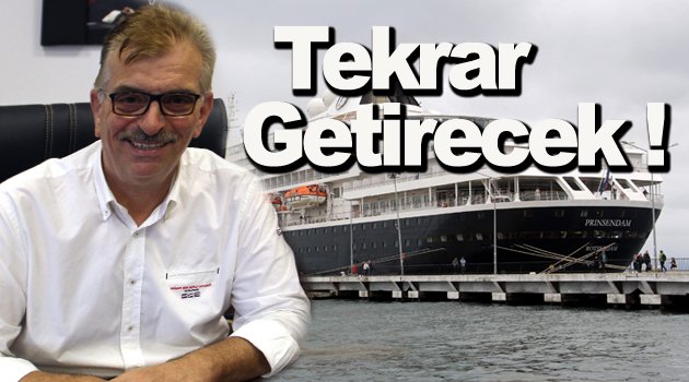 Sinop'ta kruvaziyer turizmi tekrar canlandırılacak