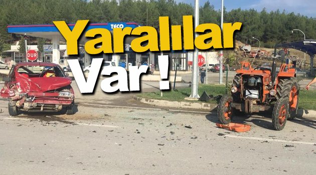 Sinop'ta otomobille traktör çarpıştı: 4 yaralı