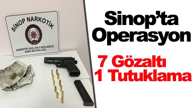 Sinop'ta uyuşturucu operasyonu