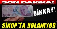 Sinop Esnafına Sahte 200'lük Banknot!