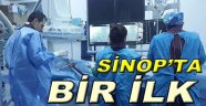 Sinop'ta İlk Anjiyo Başarıyla Gerçekleştirildi