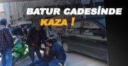 Batur caddesinde kaza, 1 yaralı