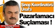 AK Parti Sinop Koordinatörüne 'Pazarlamacı' Suçlaması !