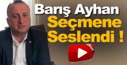 CHP Sinop İl Başkanı Barış Ayhan 'Söz Sende' Aracılığı İle Seçmene Seslendi