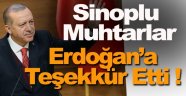 Sinoplu muhtarlardan Cumhurbaşkanı Erdoğan'a teşekkür
