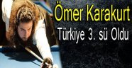 Ömer Karakurt Türkiye 3. Sü Oldu !!!