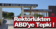 Sinop Üniversitesinden ABD'nin Yaptırım Kararına Tepki