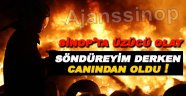 Sinop'ta yangın: 1 ölü