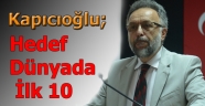 YÖK Başkanvekili Kapıcıoğlu: Hedef İlk 10