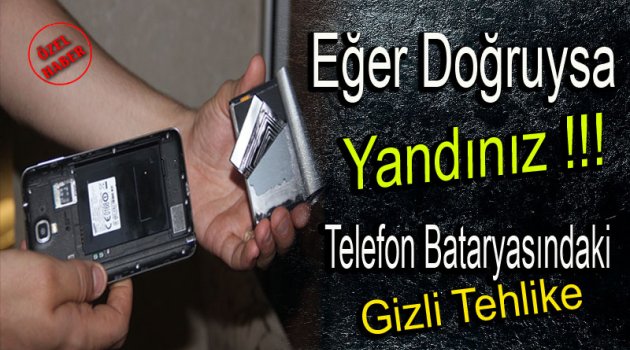 Telefon Bataryanızı Kontrol Edin Dinleniyor Olabilirsiniz !!!