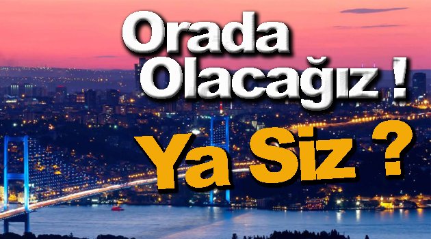 Yenikapı'da Buluşalım !