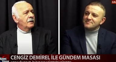 CENGİZ DEMİREL İLE GÜNDEM MASASI