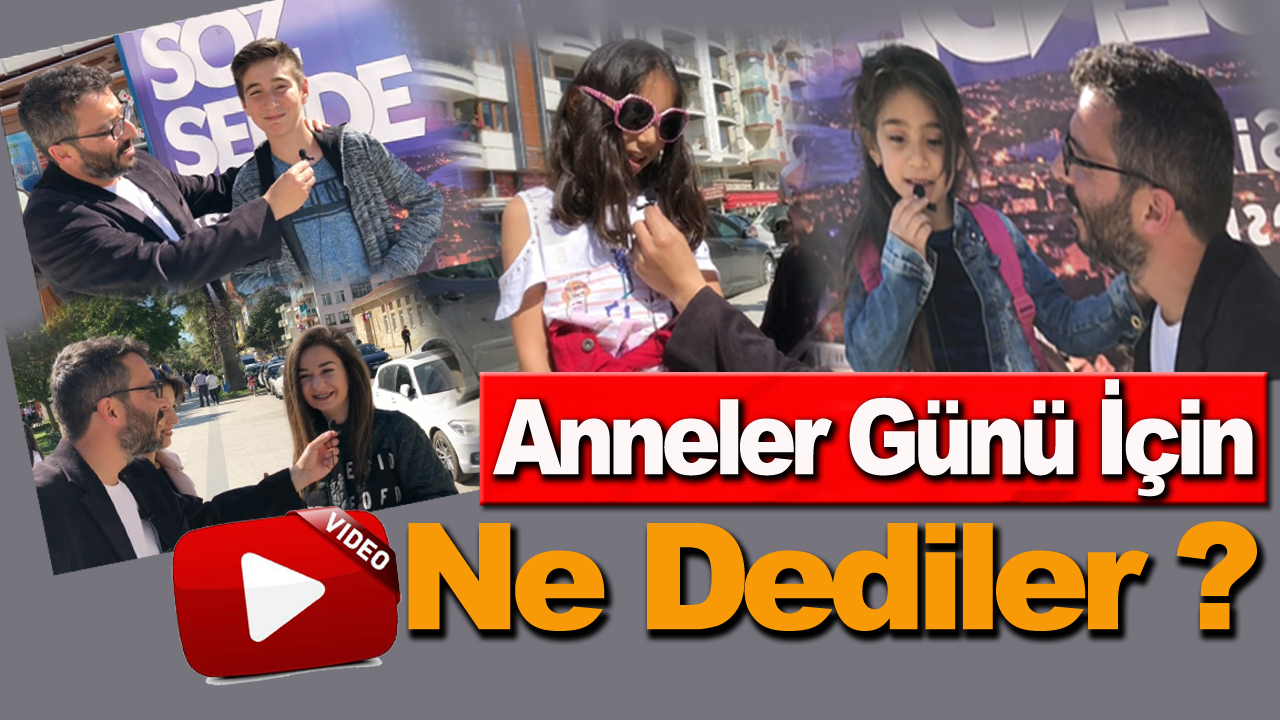 Anneler Günü Sokak Röportajı